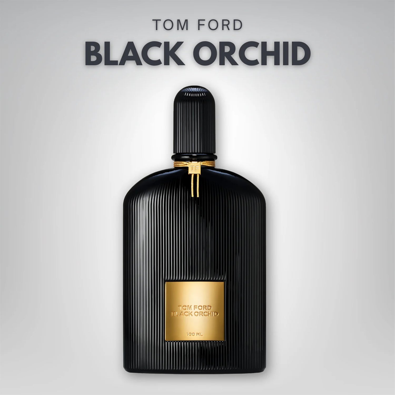 Tom_Ford_Black_Orchid_Eau_De_Parfum_100ml_about_us