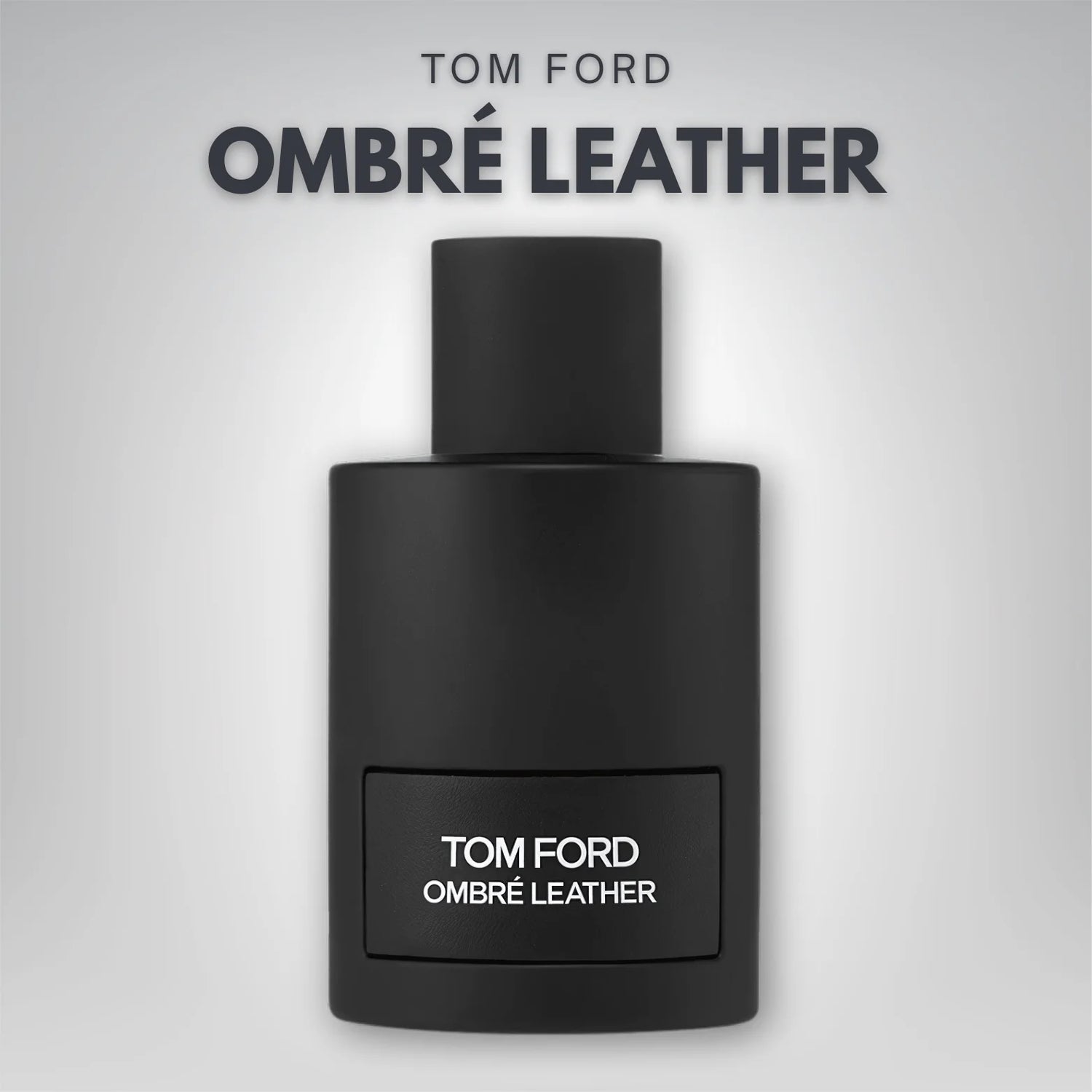 TOM_FORD_Ombre_Leather_Eau_de_Parfum_100ml_about_us
